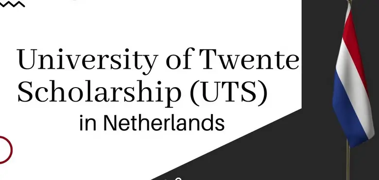 University of Twente Scholarship