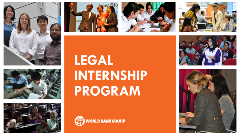 The World Bank Legal Internship Program for international and U.S.-based students
