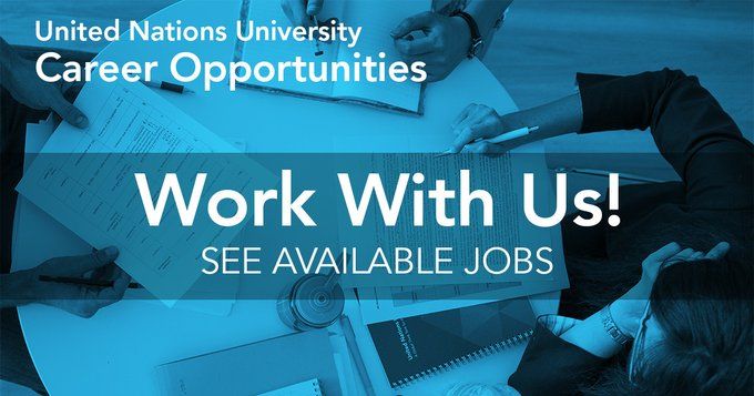 Looking for a New Challenge? Check Out These 2 UNU Assistant Jobs